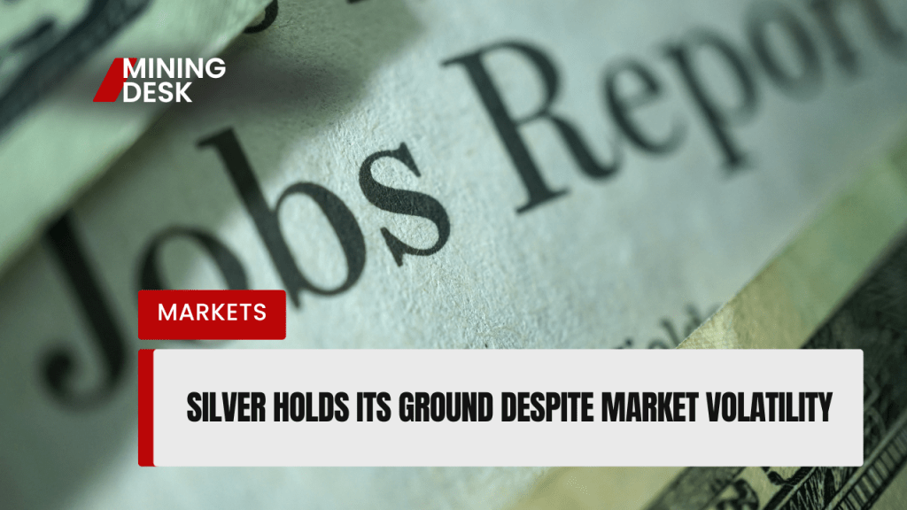 Jobs Report Pressures Metals, but Silver Shows&nbsp;Resilience